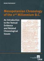 Mesopotamian Chronology of the 2nd Millenium B.C. an Introduction to the Textual Evidence and Related Chronological Issues 3700165048 Book Cover