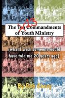 The 13 Commandments of Youth Ministry 1481109308 Book Cover