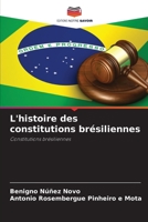 L'histoire des constitutions brésiliennes 6206353486 Book Cover
