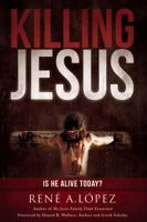 Killing Jesus 098943172X Book Cover