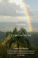 Poetry From Being, A Light Unto The Self 0987165542 Book Cover