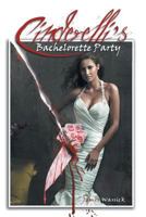 Cinderelli's Bachelorette Party 1523774444 Book Cover
