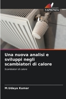Una nuova analisi e sviluppi negli scambiatori di calore 6204114298 Book Cover