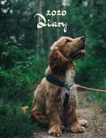 2020 Diary: Dog Lovers Planner: Week to View Organiser: Paperback Cocker Spaniel Design 1676655603 Book Cover