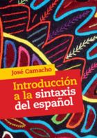 Introducción a la sintaxis del español 131664233X Book Cover