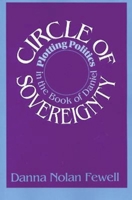 Circle of Sovereignty: Plotting Politics in the Book of Daniel 0687083893 Book Cover