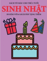 Sách tô màu cho tr? 2 tu?i (Sinh nh?t): Cu?n sách này có 40 trang tô màu v?i các du?ng k? to ... h? tr? tr (Vietnamese Edition) 1800255675 Book Cover