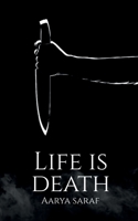 Life is Death B09QKPNN4M Book Cover