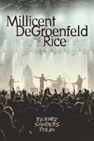 Millicent DeGroenfeld Rice 1038313112 Book Cover