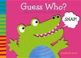 Guess Who?. Jeannette Rowe 1742482325 Book Cover