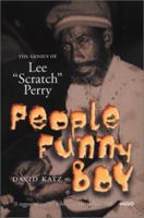 People Funny Boy: The Genius of Lee "Scratch" Perry 1846094437 Book Cover