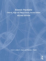 Forensic Psychiatry: Clinical, Legal and Ethical Issues 0750623179 Book Cover