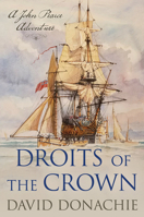 Droits of the Crown: A John Pearce Adventure 1493076833 Book Cover