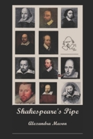 Shakespeare's Pipe 1737395819 Book Cover