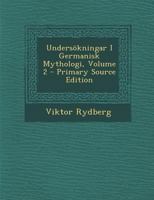Undersökningar I Germanisk Mythologi; Volume 2 1016714335 Book Cover
