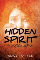 Hidden Spirit 1498415253 Book Cover