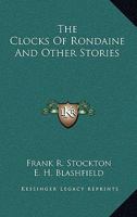 The Clocks Of Rondaine And Other Stories 1117892581 Book Cover