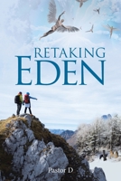 Retaking Eden 1664212140 Book Cover