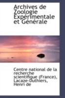 Archives de Zoologie Expérimentale et Générale 1113186631 Book Cover