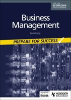 Business Management for the Ib Diploma: Prepare for Success 1398358428 Book Cover