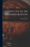 The Life Of Sir Richard Burton 1015804187 Book Cover