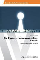Die Frauenstimmen aus dem Harem 3639470176 Book Cover