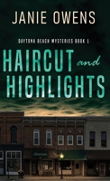 Haircut and Highlights 4824167973 Book Cover