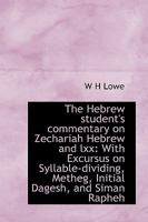 The Hebrew Student's Commentary on Zechariah 1016767552 Book Cover