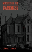 Whispers in the Darkness B0DS2S75Y9 Book Cover
