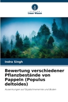 Bewertung verschiedener Pflanzbestände von Pappeln (Populus deltoides) (German Edition) 6208294436 Book Cover