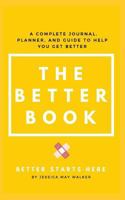 The Better Book 138833044X Book Cover