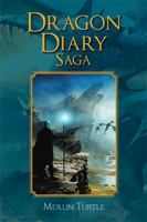 Dragon Diary Saga 1543409725 Book Cover