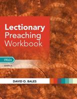 Lectionary Preaching Workbook: Series X, Cycle A 0788028561 Book Cover