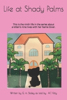 Life at Shady Palms 1537393146 Book Cover