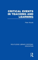 Critical Events in Teaching & Learning 0415689899 Book Cover