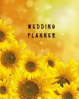 Wedding Planner: Rustic Sunflowers Sparkling Floral Country Wedding Organizer Bride Groom Budgets Attire Parties Seating Planning Ideas Notebook Journal 8 x 10 120 Pages 1079468617 Book Cover