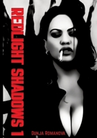 Red light shadows 1 (German Edition) 3384027965 Book Cover