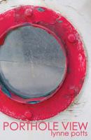 Porthole View 1935716352 Book Cover