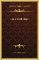 The Unjust Judge 1417994983 Book Cover