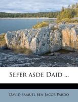 Sefer asde Daid ... 1245668366 Book Cover