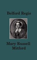 Belford Regis; or, Sketches of a Country Town 1017947864 Book Cover