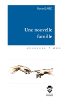 Une nouvelle famille (French Edition) 2342147139 Book Cover