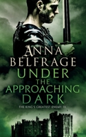 Under the Approaching Dark 1788035097 Book Cover
