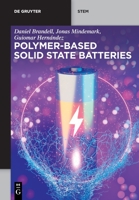 Polymer-Based Solid State Batteries 1501521136 Book Cover