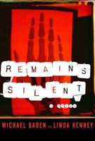 Remains Silent 1400044197 Book Cover