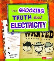 The Shocking Truth about Electricity 1429693002 Book Cover