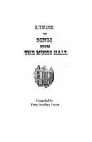 Lyrics to Songs from the Music Hall 1449559026 Book Cover
