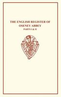 English Register of Oseney Abbey Vols I and II (Early English Text Society Original Series) 0859916715 Book Cover