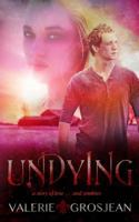 Undying 1492901679 Book Cover