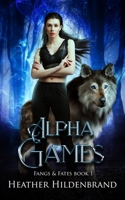 Alpha Games B08W6QD8V1 Book Cover